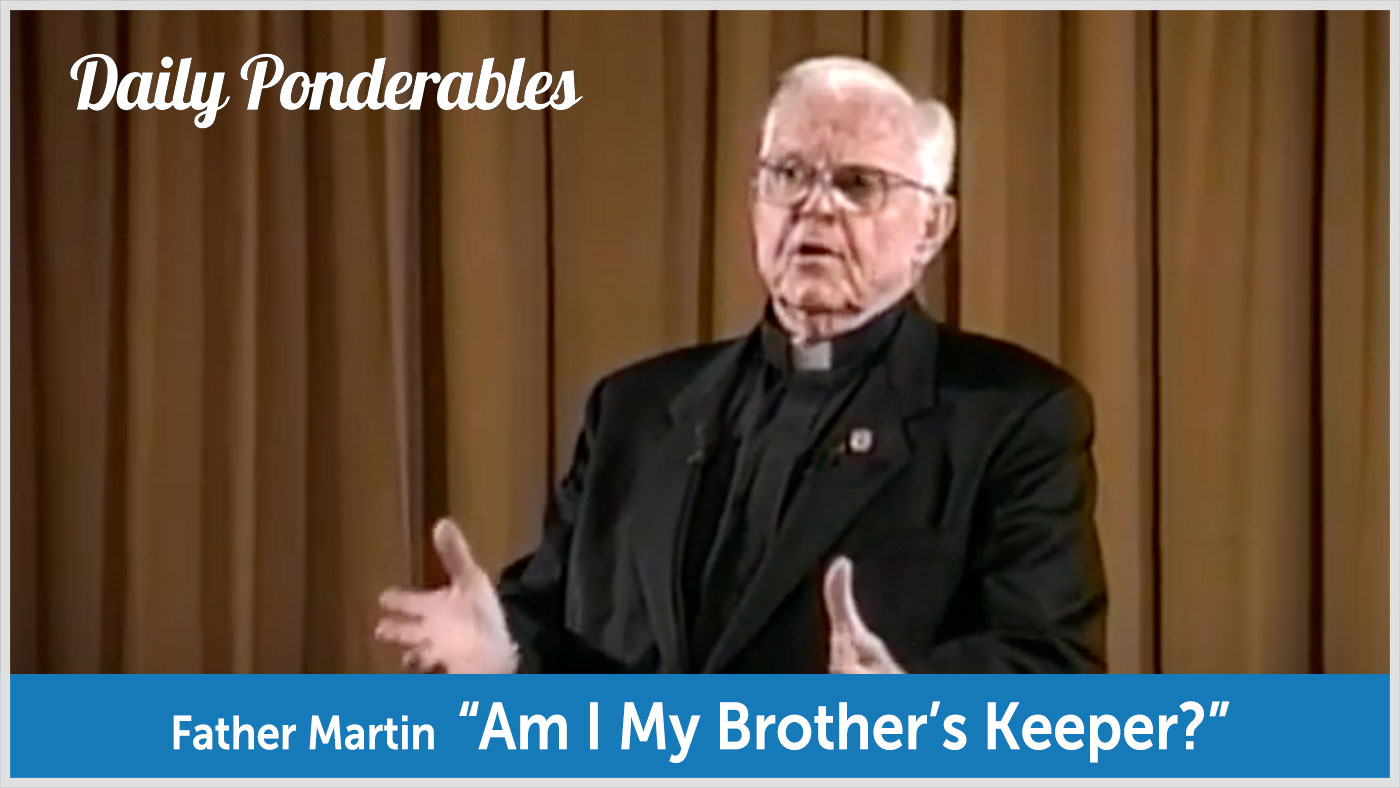 Father Martin - "Am I My Brother's Keeper" video