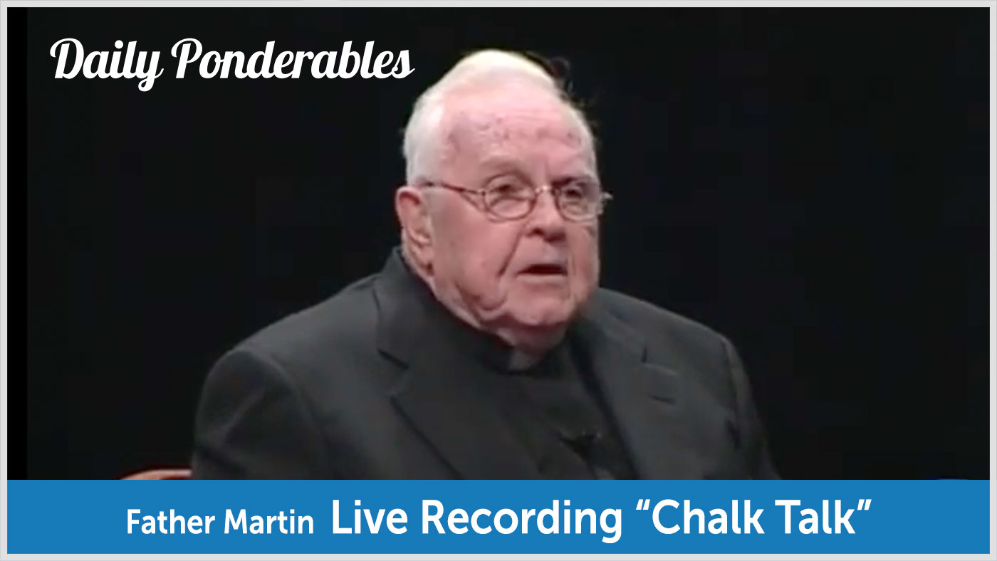 Father Martin - "Chalk Talk" audio