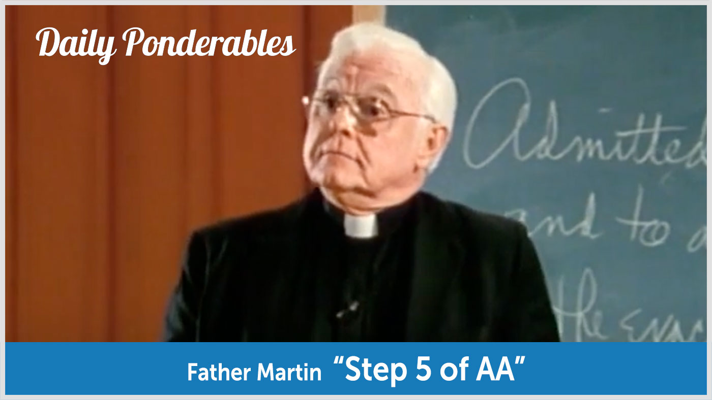 Father Martin - "Step 5 of AA" video